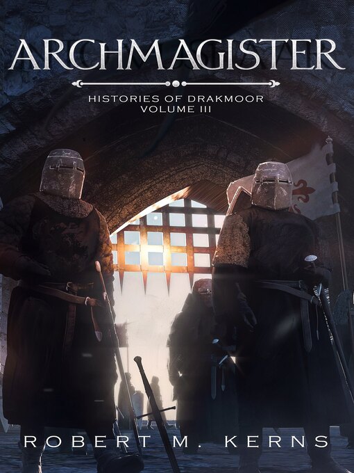 Title details for Archmagister by Robert M. Kerns - Available